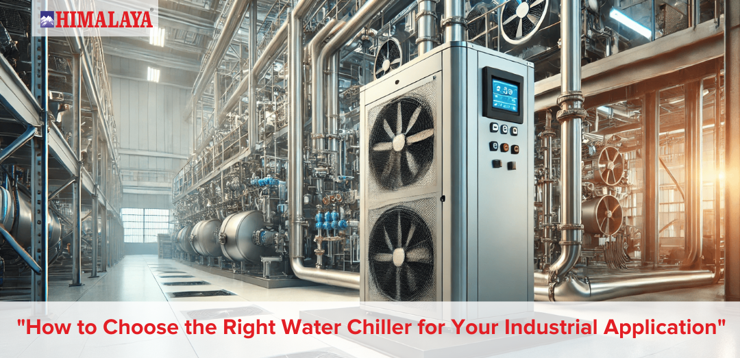 How to Choose the Right Water Chiller for Your Industrial Application